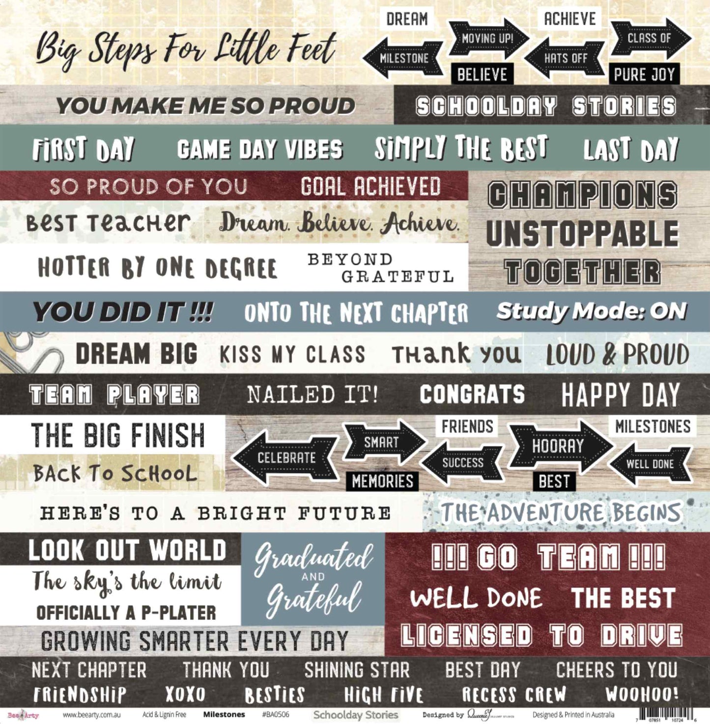 Bee Arty Schoolday Stories Milestones 12x12 scrapbooking paper - flat lay of front side showing rows of school-themed words and phrases including Big Steps For Little Feet, You Did It, Licensed To Drive and more, designed for fussy cutting