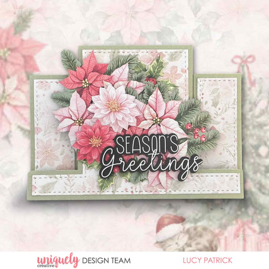 Handmade step card with Uniquely Creative Little Festive Things poinsettia creative cuts in pink and red with pine branches and Season's Greetings sentiment