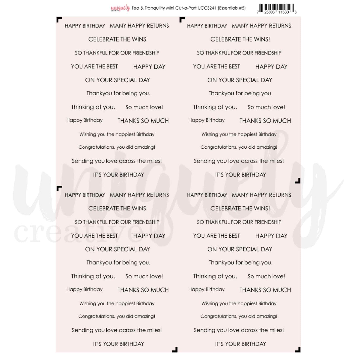 Tea and Tranquility Mini Cut-A-Part Sheet by Uniquely Creative — A4 sheet printed 4-up with 15 birthday and celebration sentiments in black on blush, including Happy Birthday, Celebrate the Wins, Thinking of You, and Sending You Love Across the Miles