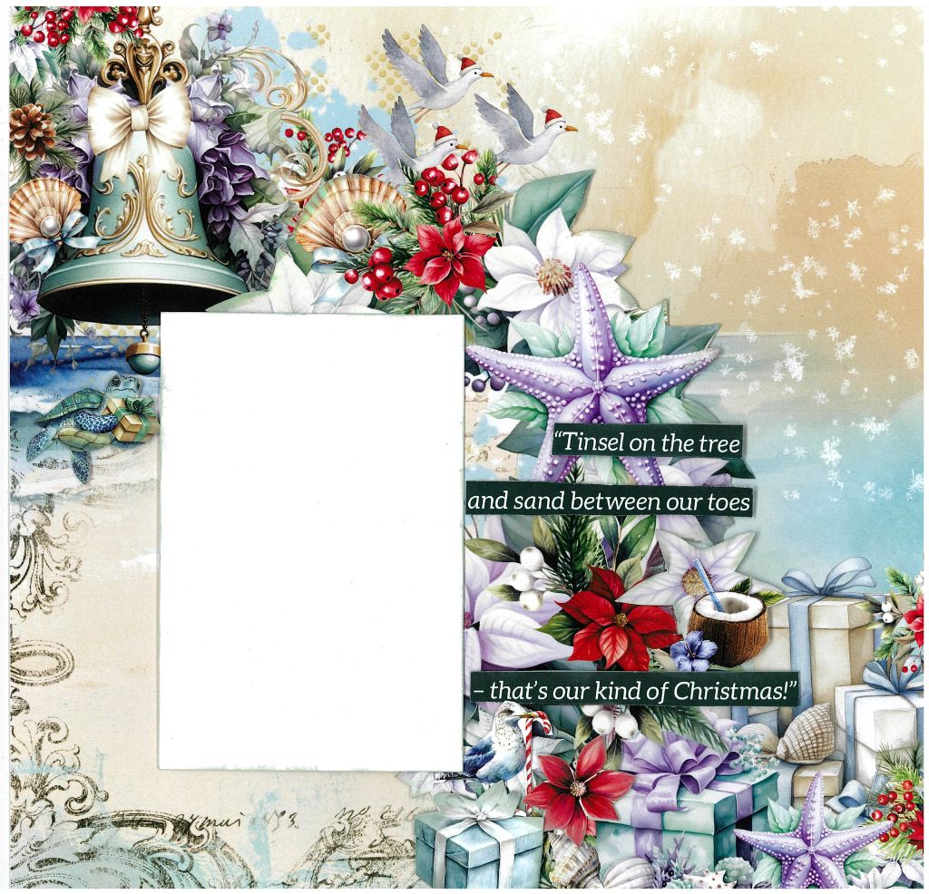 Tropical Christmas scrapbook page with bell, sea turtle, doves, gifts, and coconut drink – blending festive and beach elements with the quote ‘Tinsel on the tree and sand between our toes - that's our kind of Christmas!'.