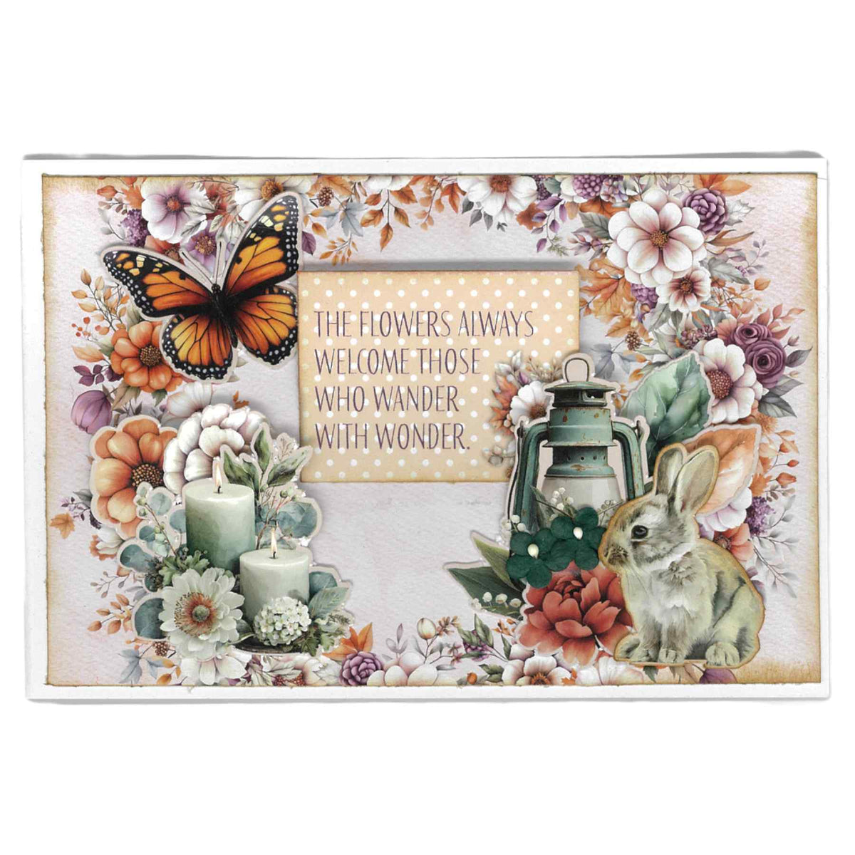 Landscape card with an orange butterfly on the left, candles and flowers below, a lantern and rabbit on the right, and “The flowers always welcome those who wander with wonder” in the centre