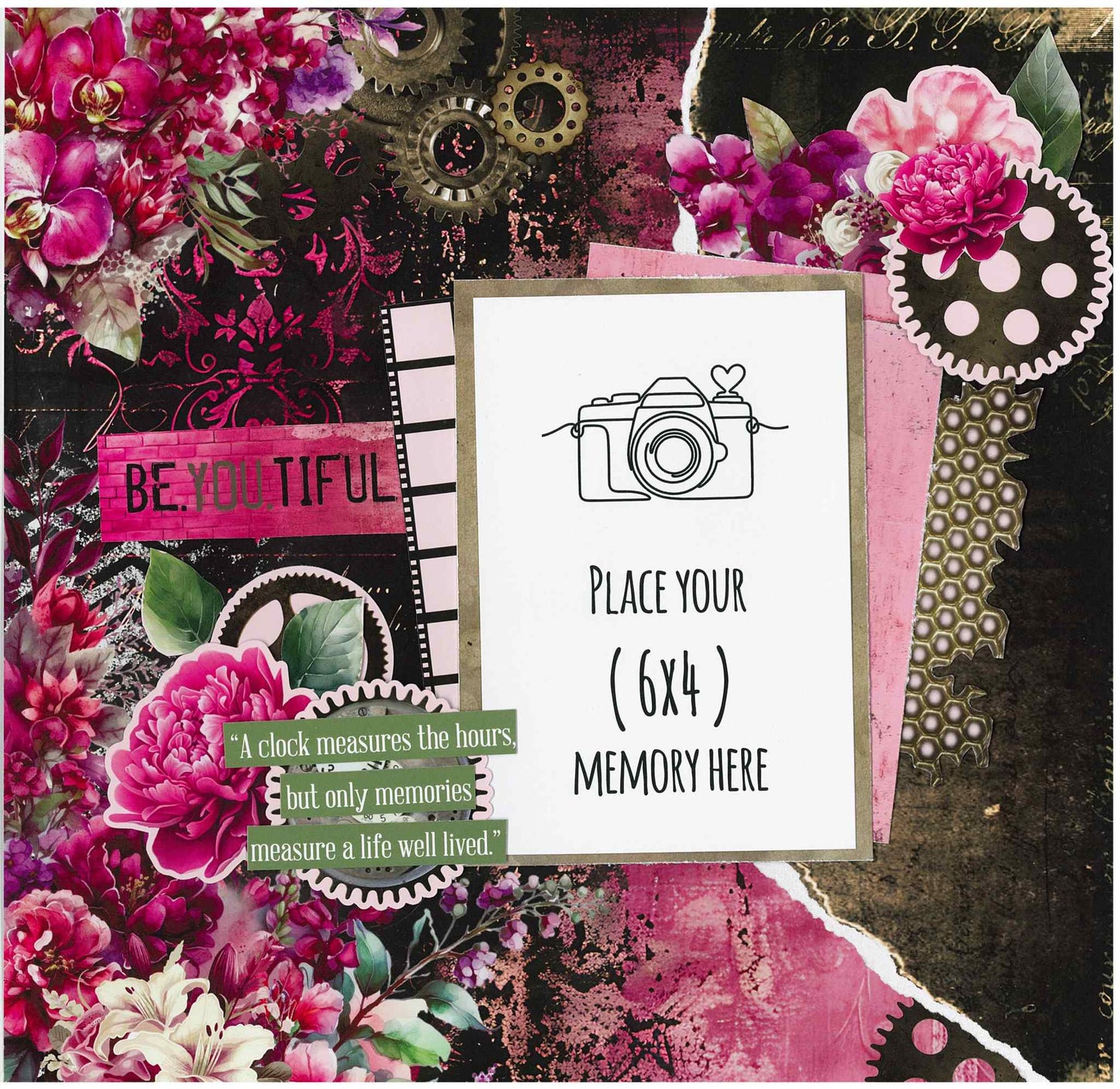 Sample 12x12 scrapbook layout using Mrs Aeronaut kit with a 6x4 photo mat, steampunk gears, orchids, cerise peonies, film strip, honeycomb paper, Be.You.Tiful word strip and A Clock Measures the Hours But Only Memories Measure a Life Well Lived sentiment on dark damask and cerise backgrounds 