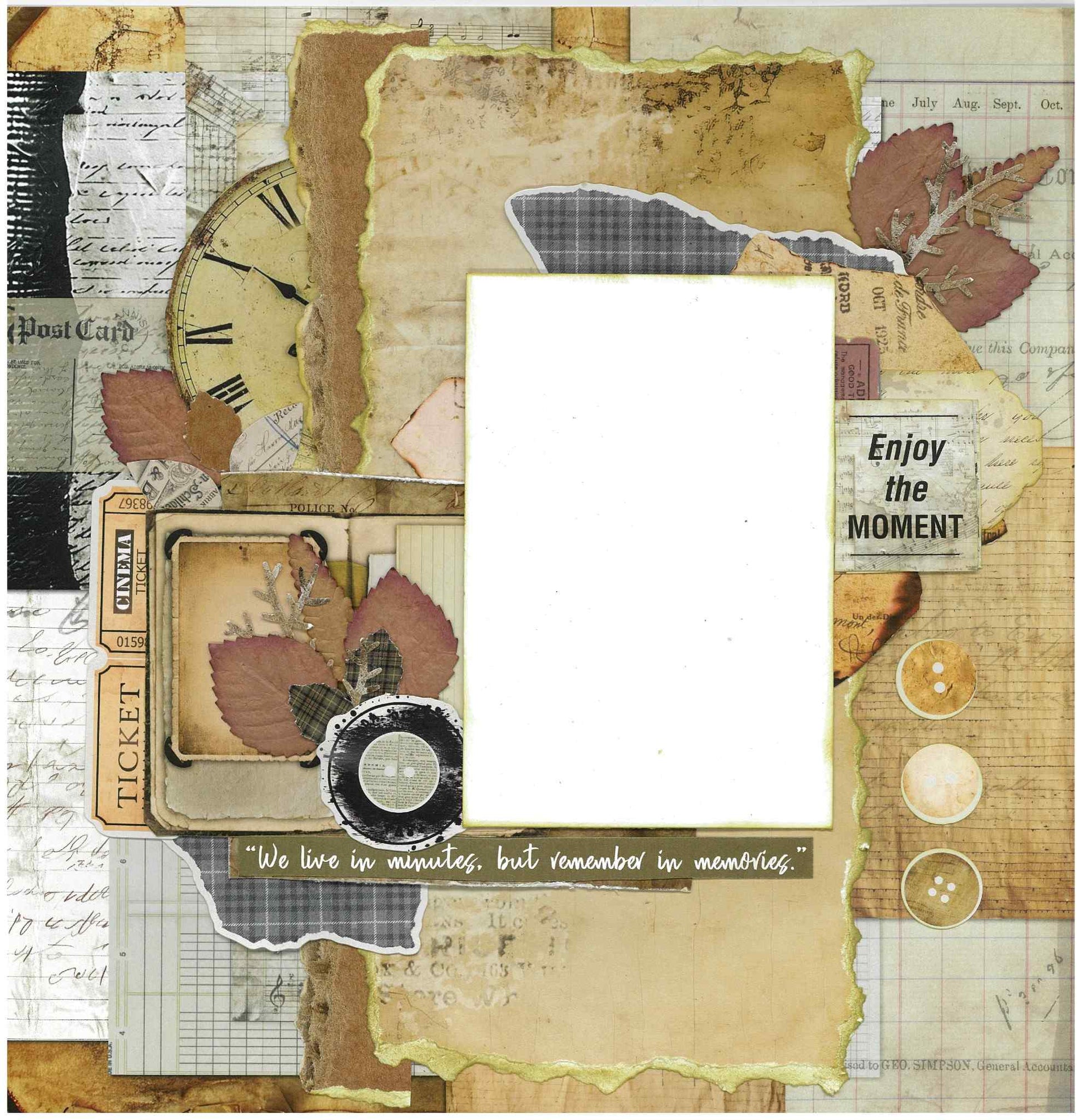 3Quarter Designs Paper Tales scrapbook layout sample with aged postcard, clock, cinema ticket, fern die-cuts, buttons and quote strips layered over warm sepia papers with one photo mat space 