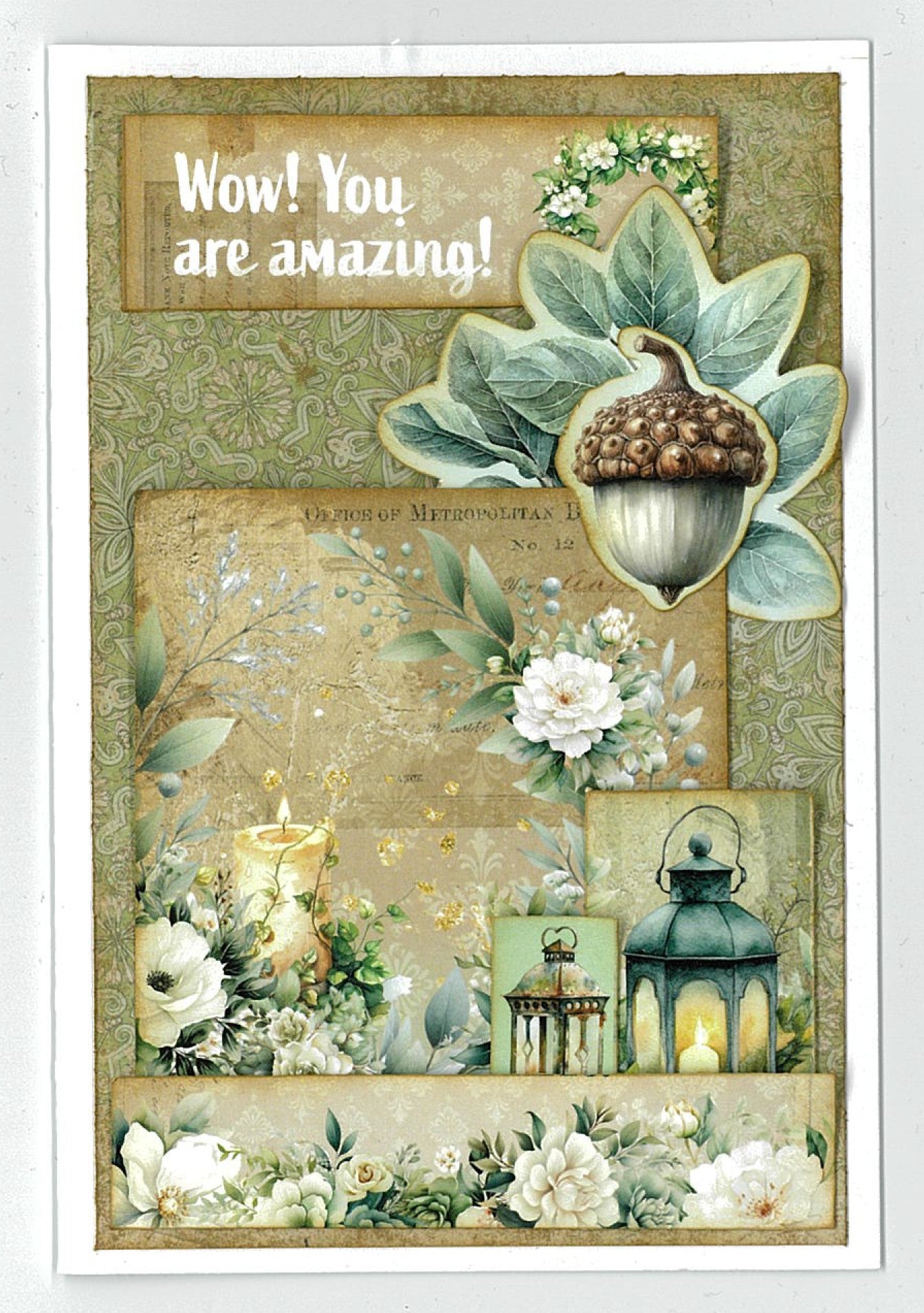 Handmade card using 3Quarter Designs Sage Candlelight 6x4 Card Making Kit featuring layered sage green papers, die-cut acorn and leaf embellishments, vintage lanterns, white florals, and a "Wow! You are amazing!" sentiment banner