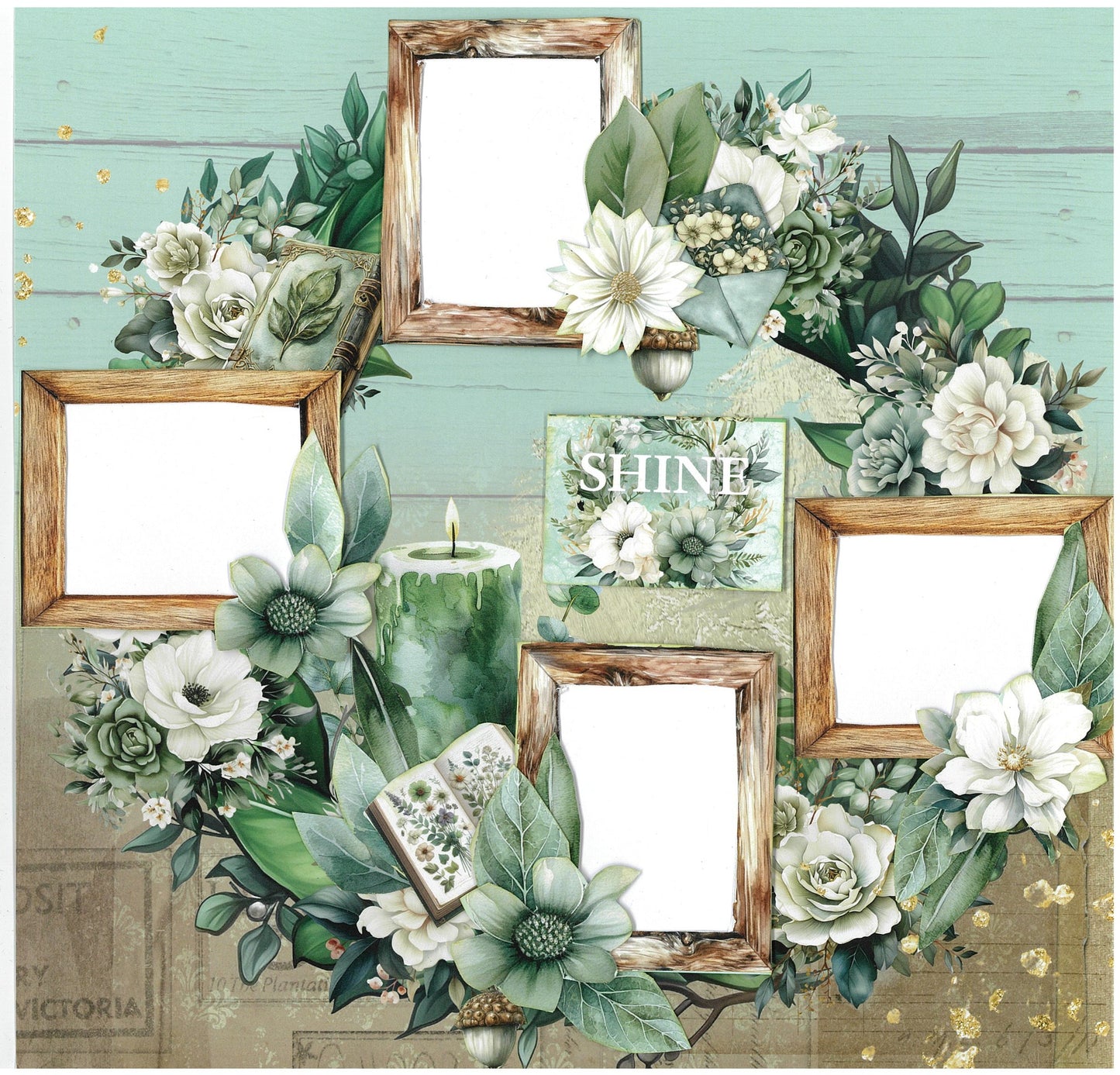 12x12 scrapbook layout using 3Quarter Designs Sage Candlelight Collection Kit with five rustic timber photo frames arranged in a wreath of white magnolias, anemones, and greenery, a dripping green pillar candle, "Shine" sentiment tile, vintage botanical book, and acorn die-cut on sage shiplap and aged postcard papers