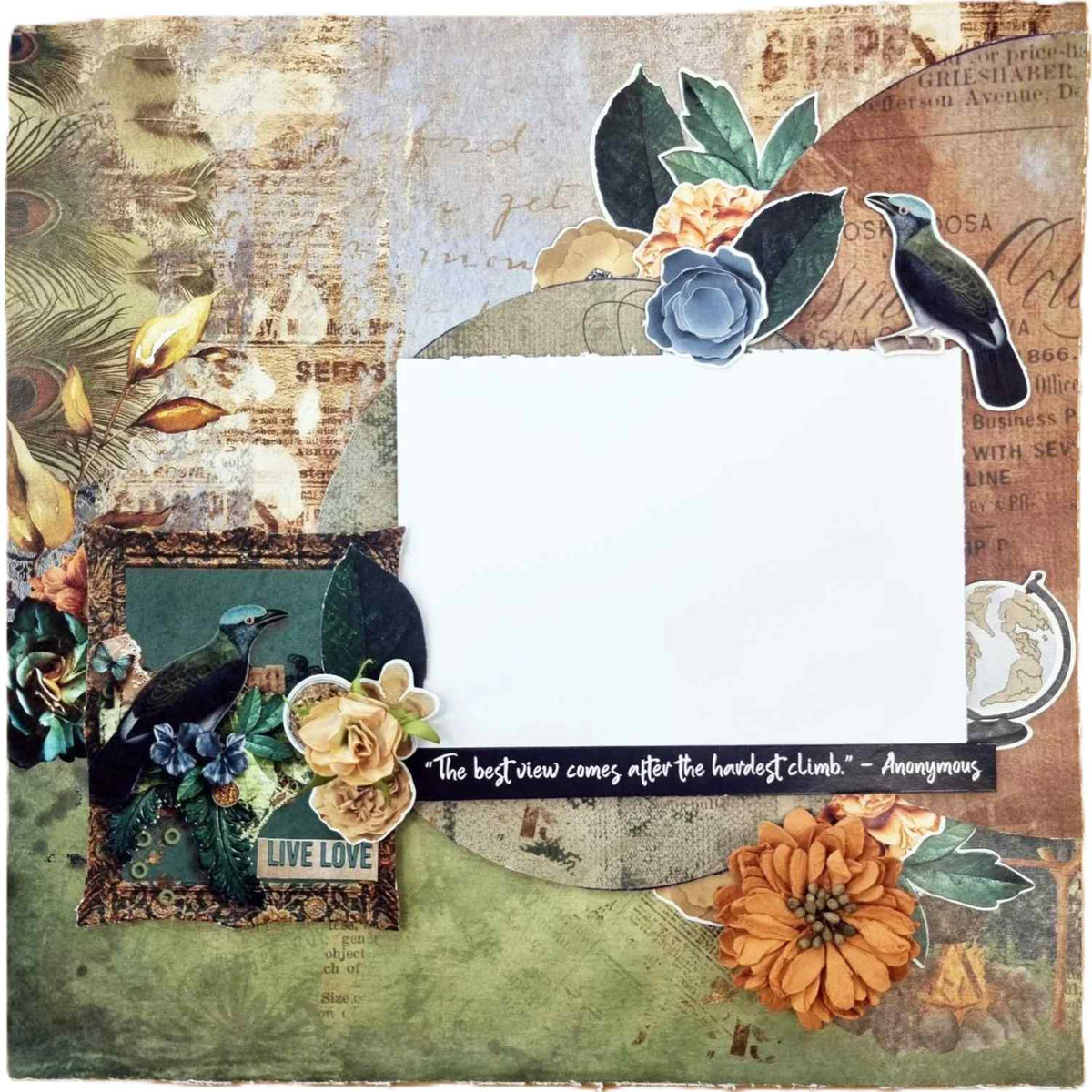 Wilderness Adventure scrapbook page with one photo space, birds, flowers and The Best View Comes After the Hardest Climb quote