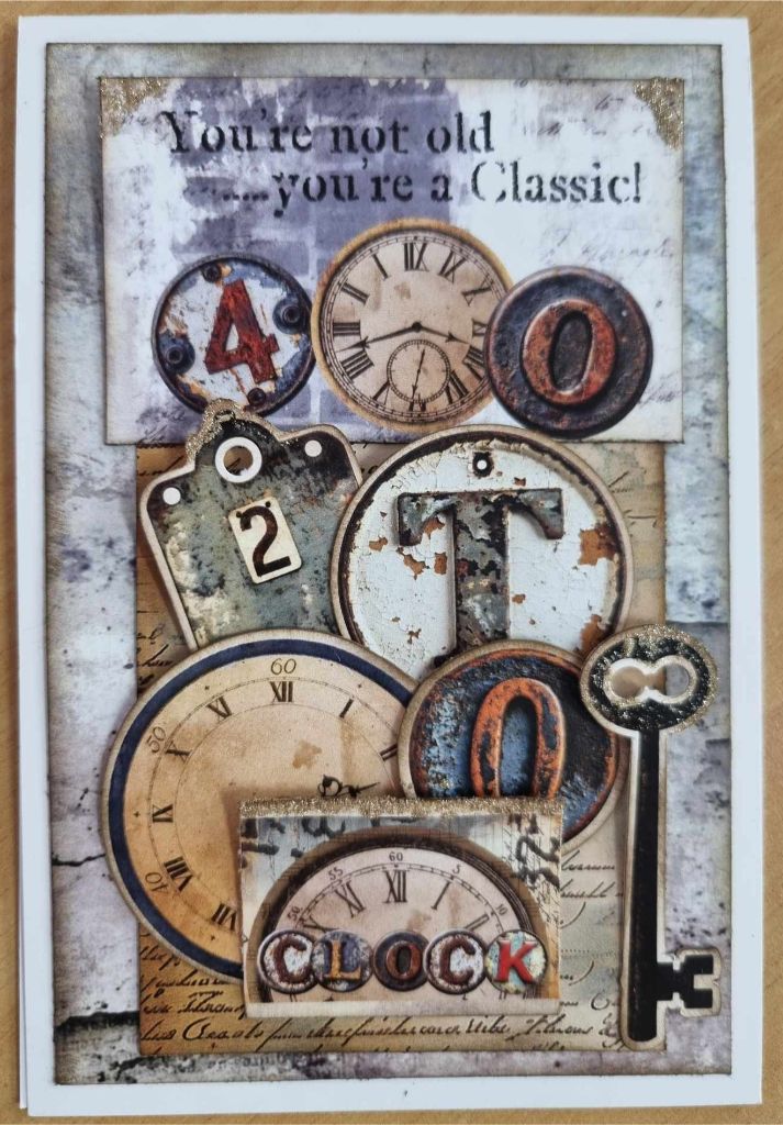 Eclectic Clockwork You're not old you're a Classic card with vintage clock faces, numbers and key