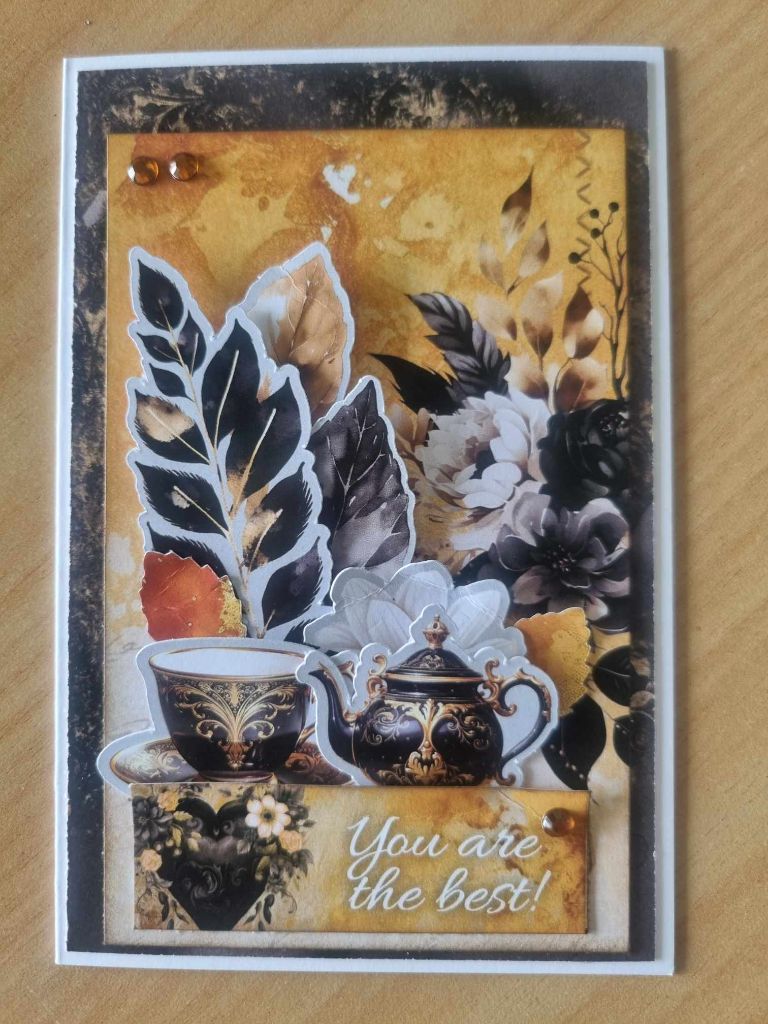 Golden Ebony You are the best sample card with ornate teacup and teapot, dark leaves and flowers
