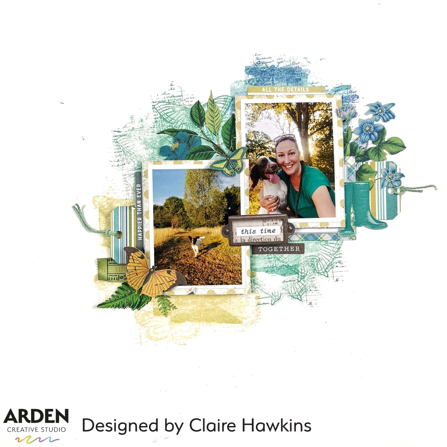 Scrapbook layout sample using Arden Creative Studio Hidden Creek collection, featuring botanical leaf and butterfly die-cuts, teal floral embellishments, striped and dotted patterned papers, gumboot die-cut, fern stamping, and layered photo mats in green and gold tones.