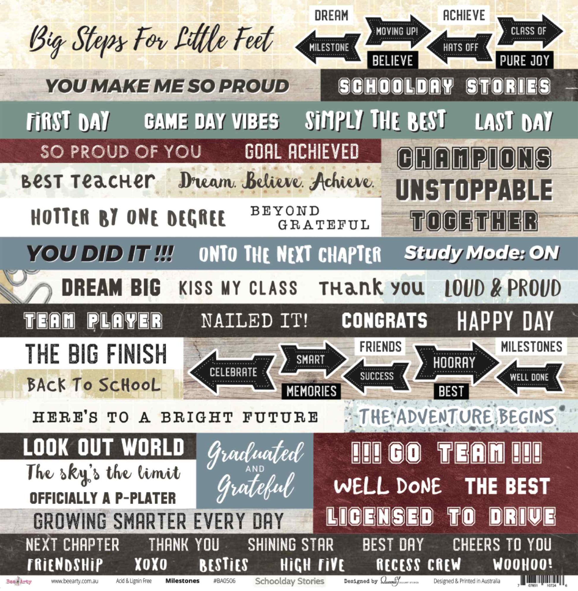 Bee Arty Schoolday Stories Milestones 12x12 scrapbooking paper - flat lay of front side showing rows of school-themed words and phrases including Big Steps For Little Feet, You Did It, Licensed To Drive and more, designed for fussy cutting