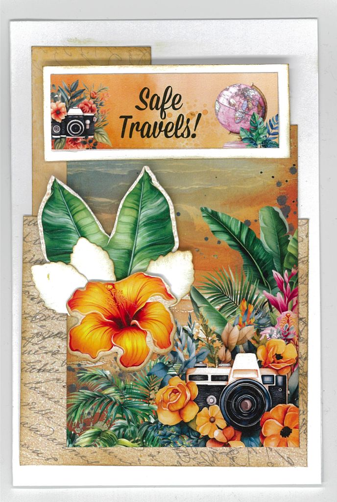 Tropic Excursion Safe Travels sample card with orange hibiscus, green tropical leaves, globe and camera