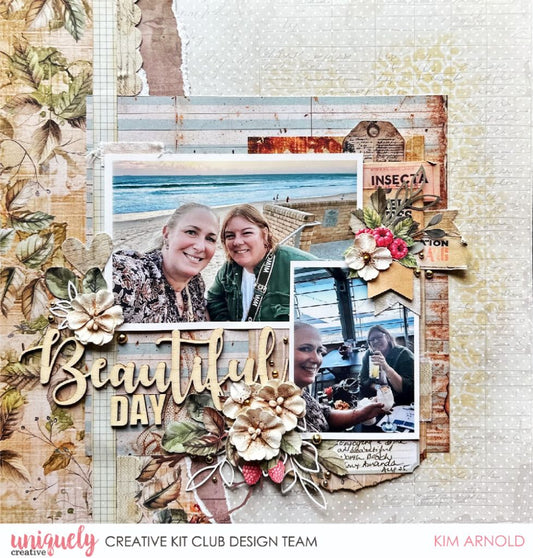 Scrapbook page by Kim Arnold using Uniquely Creative Botanical Chronicles collection – features two joyful photos framed by layered florals, berries, leaves, and fabric hearts. Mixed patterned background and bold “Beautiful DAY” sentiment capture a relaxed, memory-filled outing with warmth and charm.