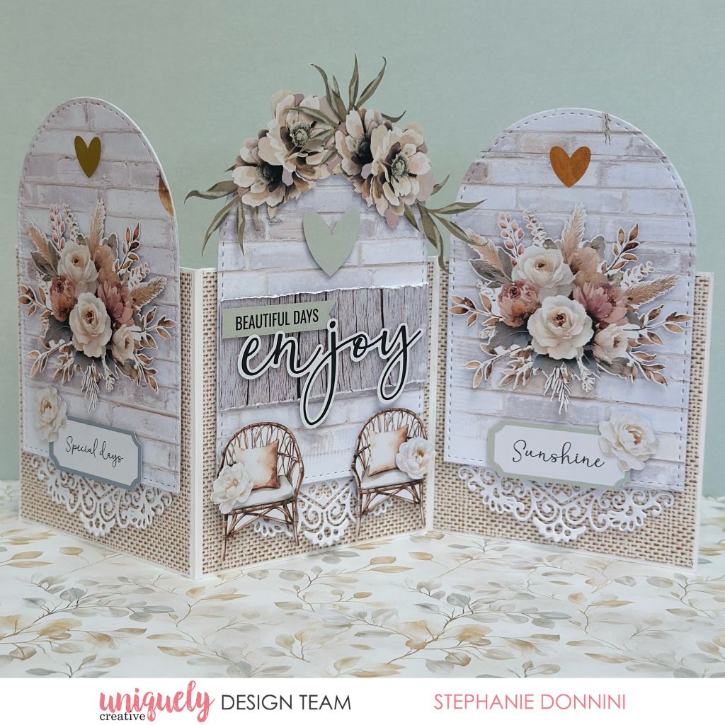 Tri-fold handmade card by Stephanie Donnini using Uniquely Creative Bohemian Escape collection – features whitewashed brick backgrounds, floral clusters, wicker chairs, lace borders, and sentiments like “Special days” and “Beautiful days enjoy.” A rustic, layered design perfect for celebrating everyday beauty.