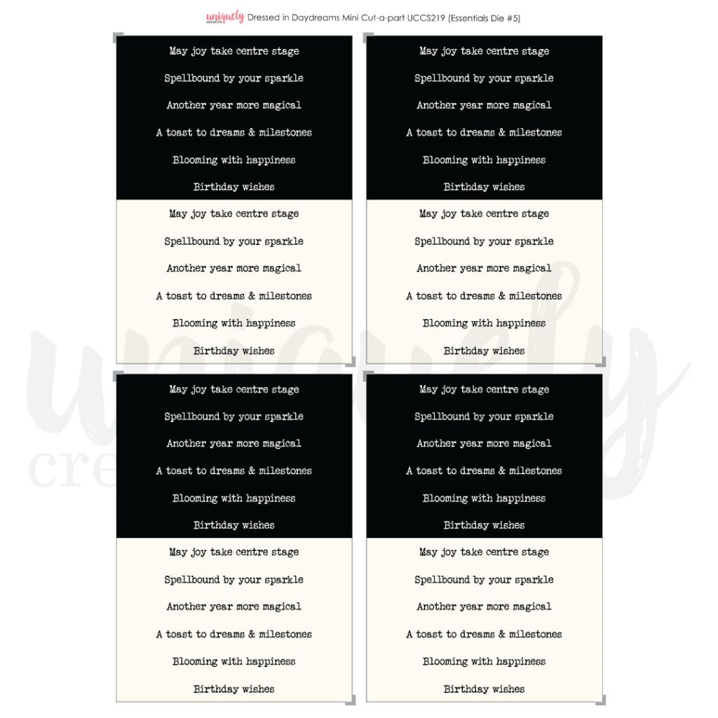 Uniquely Creative Dressed in Daydreams mini cut-a-part sheet featuring 4 sentiment panels in black and cream with birthday wishes, celebration messages and inspiring quotes on A4 cardstock