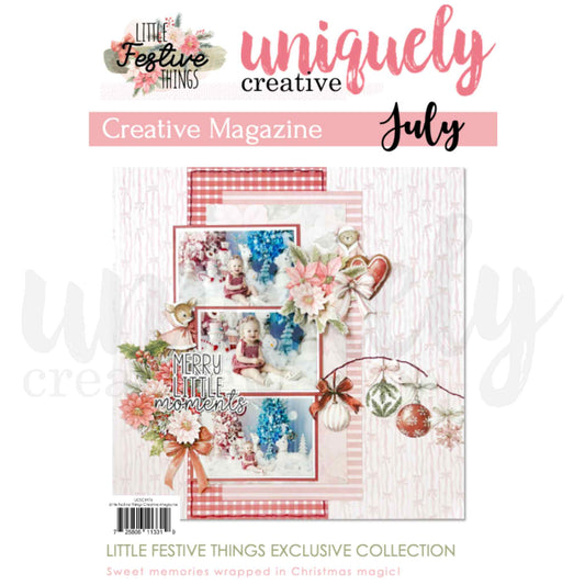Uniquely Creative Little Festive Things Creative Magazine July edition cover showing a Christmas scrapbook layout with baby photos, poinsettias, pink gingham papers, bows, baubles, and Merry Little Moments sentiment