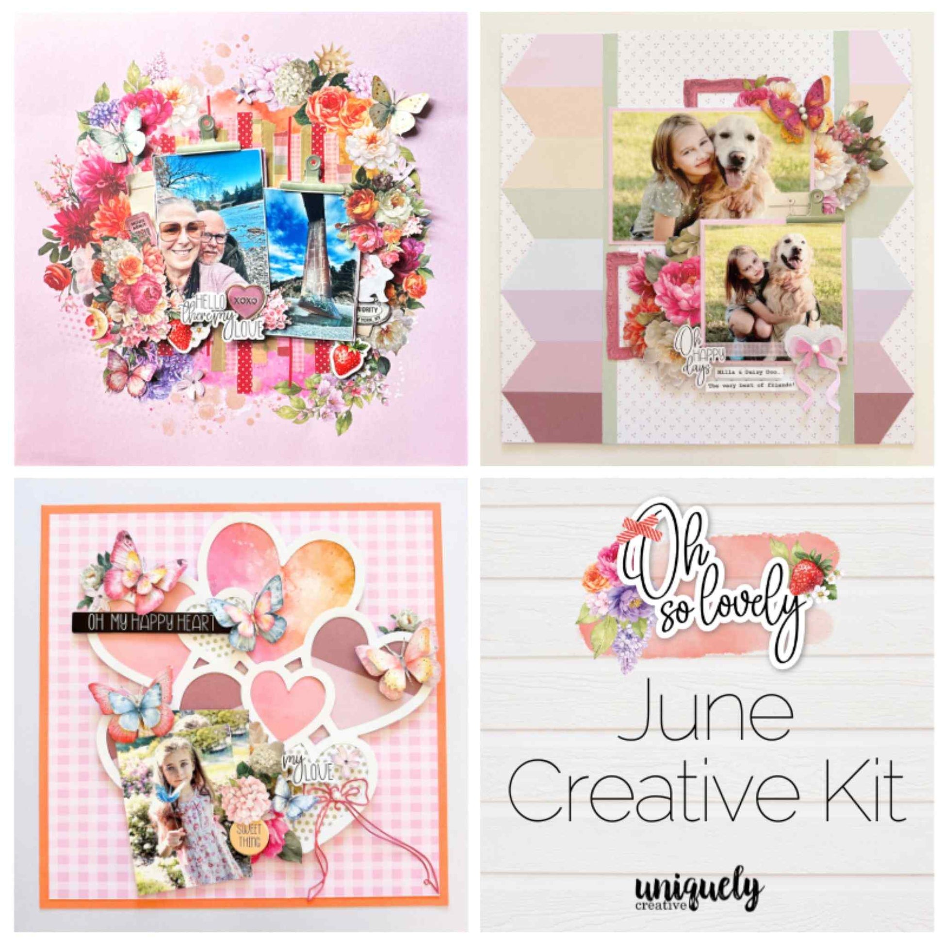 Uniquely Creative Oh So Lovely June Creative Kit showing three completed scrapbook layouts featuring watercolour florals, butterflies, hearts overlay, strawberry embellishments and Oh So Lovely papers alongside the June Creative Kit branding