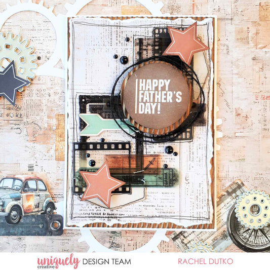 Handmade Happy Father's Day card using Uniquely Creative Wings and Wheels paper, featuring film strip, stars, arrow and layering on newsprint-style background