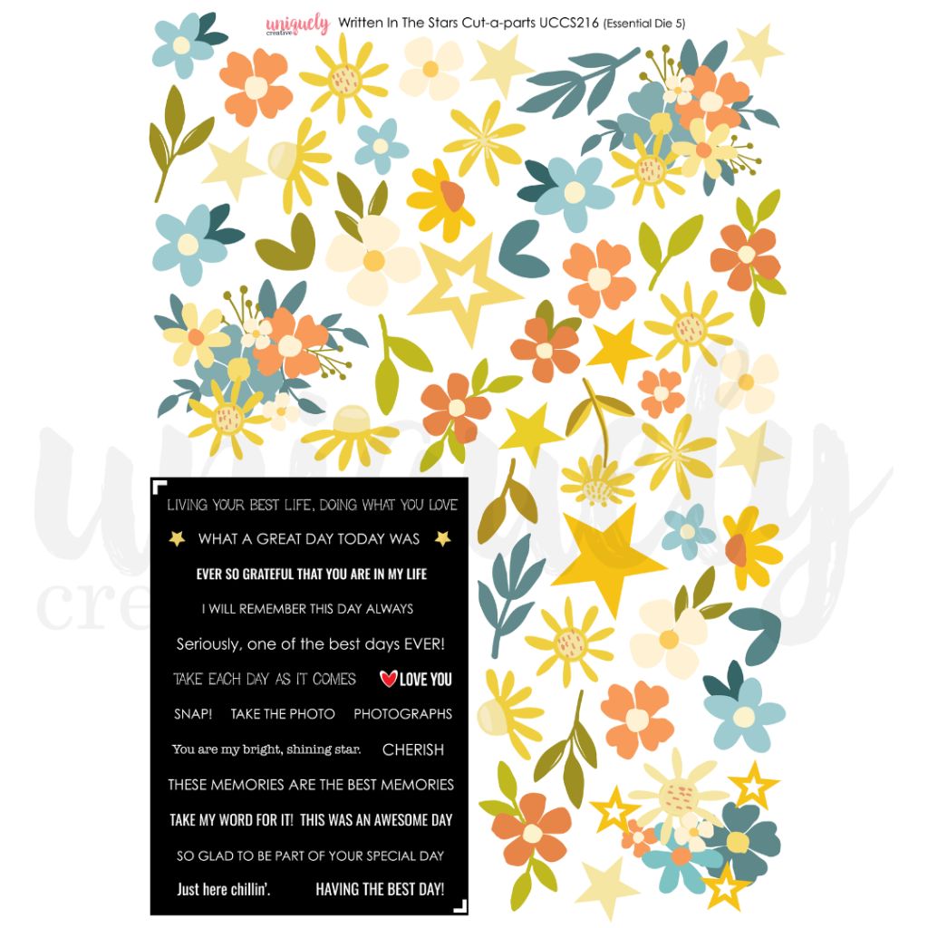 Uniquely Creative Written in the Stars Cut-a-Part Sheet showing individual florals, stars, botanical sprigs in yellow, orange, teal and green with black sentiment panel featuring uplifting phrases